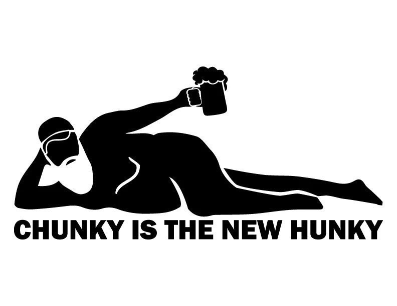 Chunky Is The New Hunky Decal | Funny Decal | Dad Bod Decal | Bumper