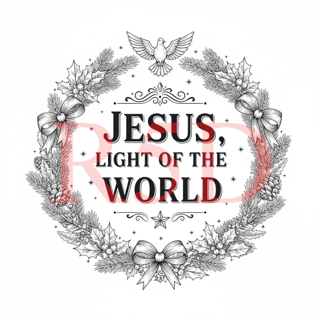 Jesus Light of the World Christmas Design (svg, Png, Jpg, Pdf) Digital ...