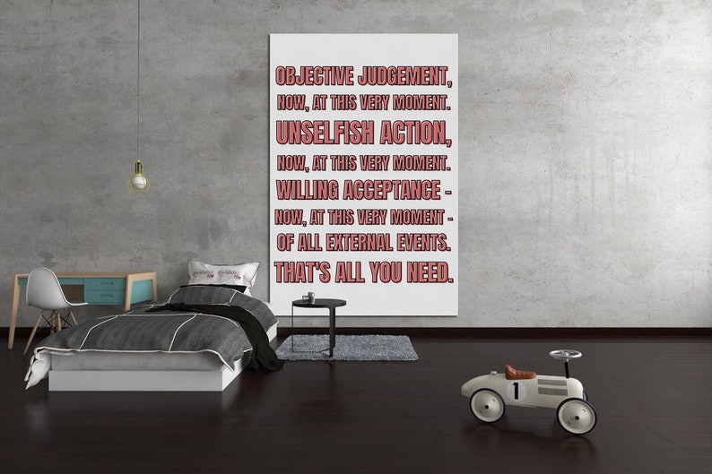 Objective Judgement Now at This Very Moment, Marcus Aurelius Quote From