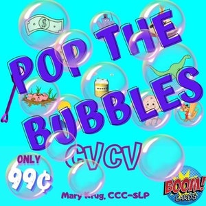 May include: A colorful illustration of a game called "Pop the Bubbles" with the words "CVCV" and "Only 99c" in bubbles. The game is designed to help children learn to read.