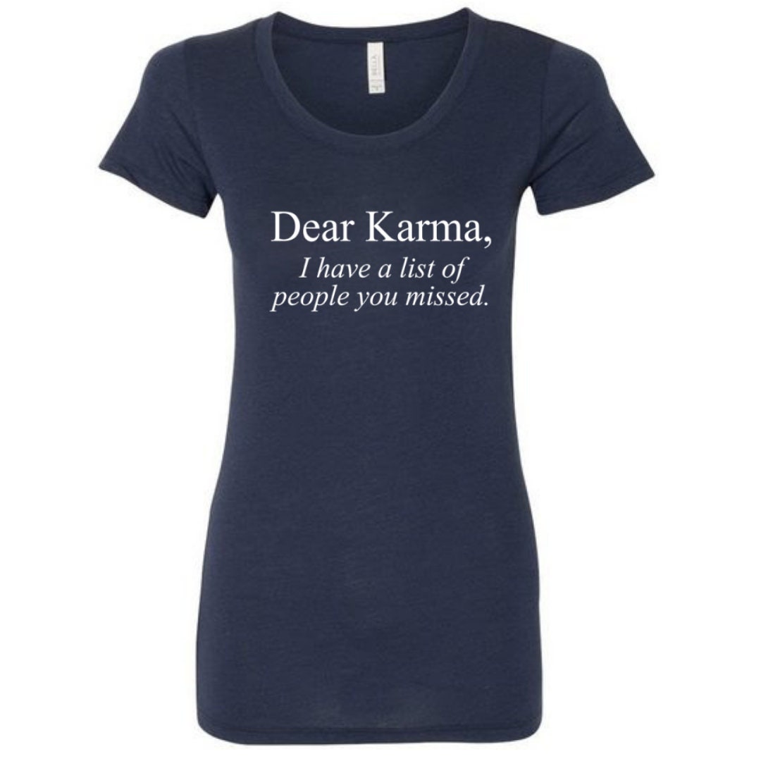 dear karma shirt