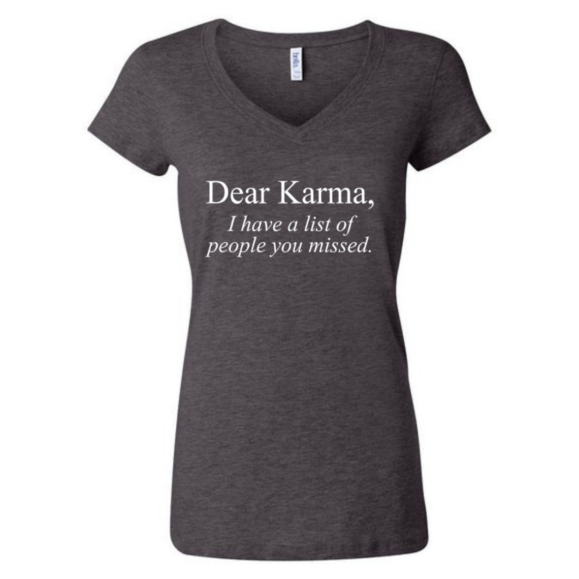 dear karma shirt