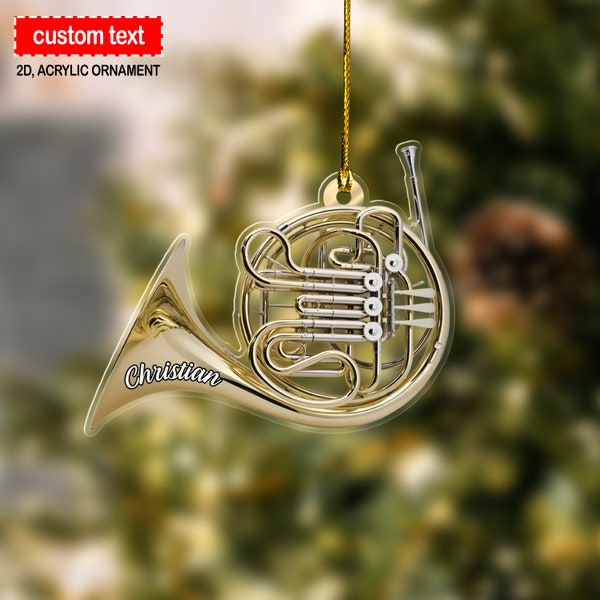 Benutzerdefinierte Horn Weihnachtsverzierung, Horn 2D flache Verzierung, Geschenk für Waldhorn-Liebhaber