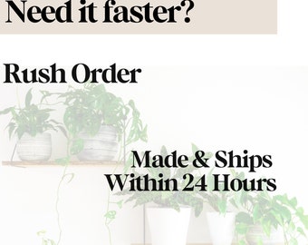 Rush Order Processing | Made & Ships within 24 hours