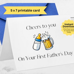 Erste Vatertagskarte, druckbare 5 x 7-Karte zum Vatertag, Geschenk für Papa, Prost auf Sie an Ihrem ersten Vatertag