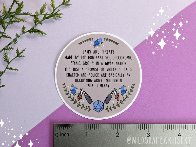 Laws Are Threats Sticker | DnD Sticker, Water Bottle Sticker, Laptop Sticker, Dimension 20 image 2