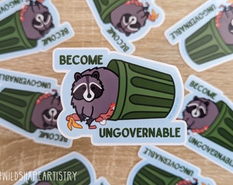 Become Ungovernable Raccoon Sticker | Raccoon Sticker, Water Bottle Sticker, Laptop Sticker