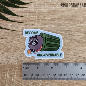 Become Ungovernable Raccoon Sticker | Raccoon Sticker, Water Bottle Sticker, Laptop Sticker image 2