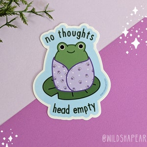 No Thoughts Head Empty Frog Sticker | Frog Sticker, Water Bottle Sticker, Laptop Sticker
