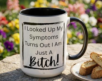 Funny Coffee Mug  Just A Bitch Humorous Sarcastic Mug Funny Gift For Women Funny Gift Large Coffee Mug Fun Mug For Friend Mug With Sayings