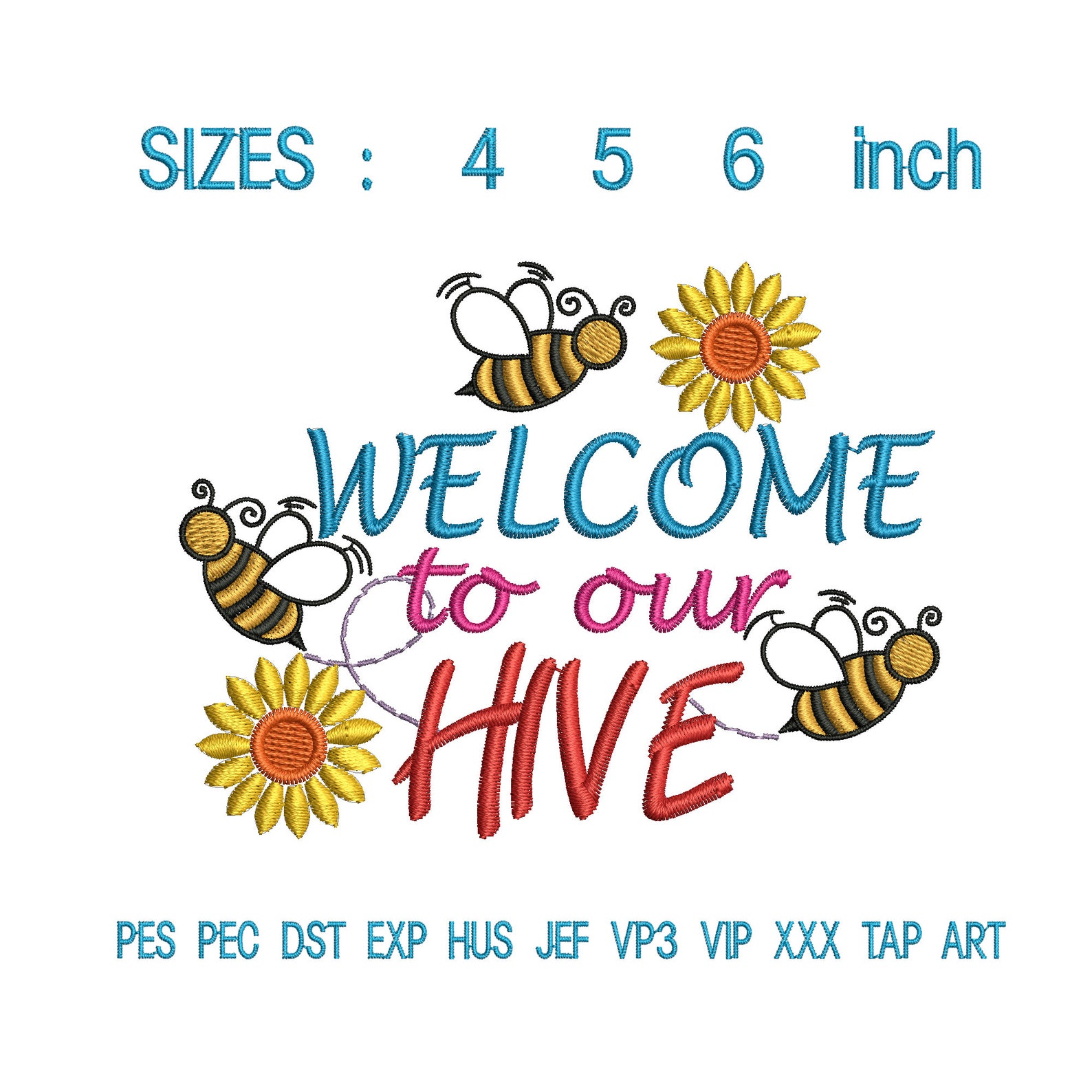 Welcome To Our Hive Embroidery