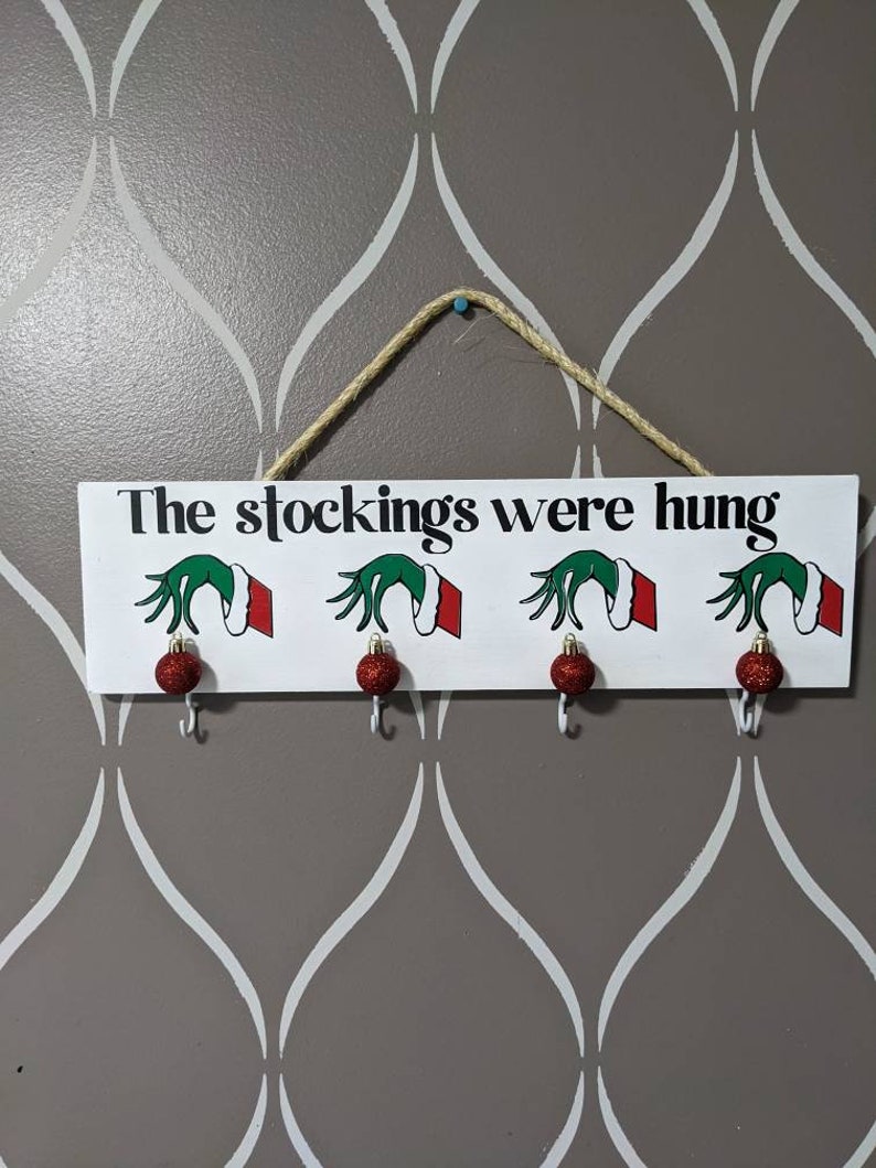 Grinch Stocking Holder the Stockings Were Hung Christmas Etsy