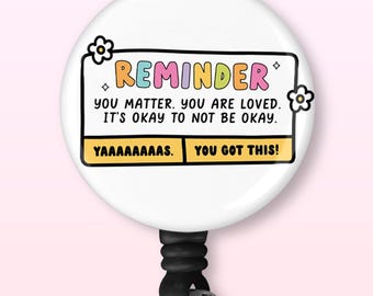 Reminder | You Got This! | Retractable Badge Reel