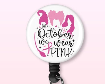 Hocus Pocus | In October We Wear Pink | October Breast Cancer Awareness | Retractable Badge Reel