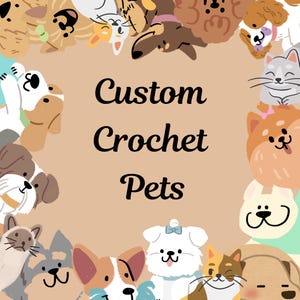 Custom Crochet Pets, Crochet Pet, Amigurumi Custom Pets, Crochet Pet Memorial, Look Alike Dog, Personalized Cat, Gift for Pet Lovers