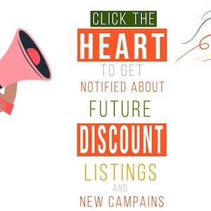 以下が含まれることがあります： オレンジと緑のテキストで「CLICK THE HEART TO GET NOTIFIED ABOUT FUTURE DISCOUNT LISTINGS AND NEW CAMPAIGNS」と書かれたメガホンを持っている女性。カラフルな矢印が右を指している。