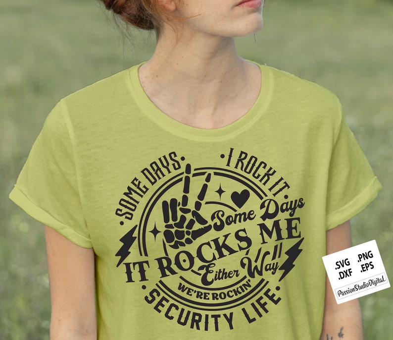 Supervior Life SVG, Some Days I Rock It Some Days It Rocks Me Svg ...