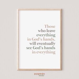 Christian Quote Printable - Everything in God&#39;s Hands | Scripture Art | Bible Verse Wall Art | Bible Verse Print | Wall Home Decor