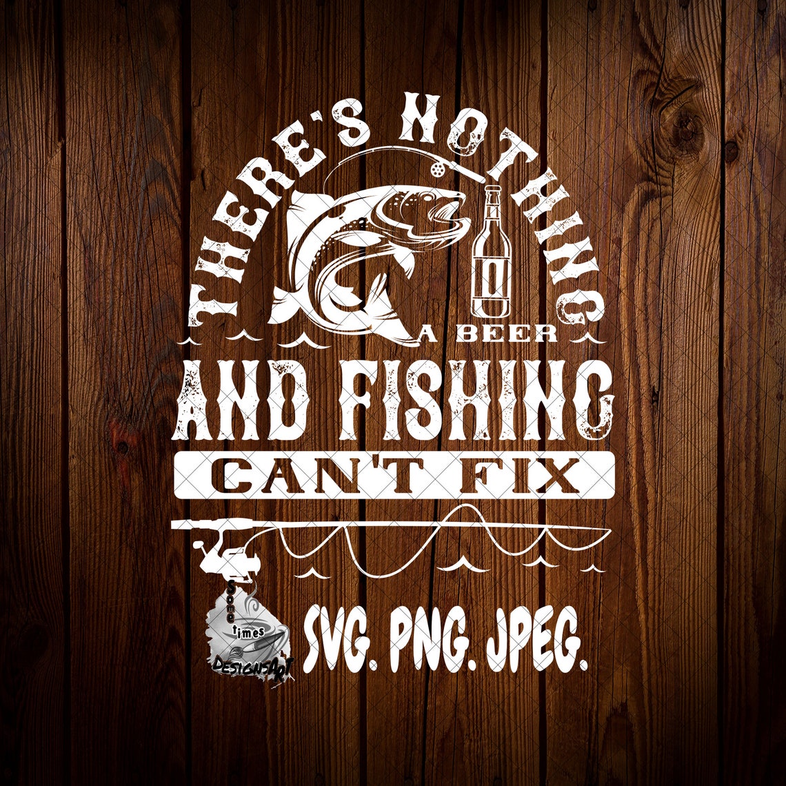 There's nothing a beer and fishing can't fix SVG 06 Etsy
