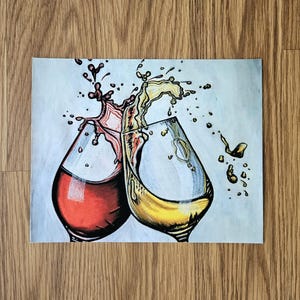 Pre-made Art Print // Wine art print // thick art print of original work // 8x10 thick art print // home decoration // office decoration