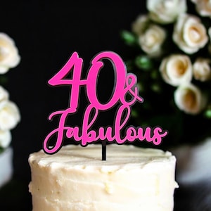 40th & Fabulous double layer cake topper Acrylic | Custom cake topper | 40th birthday | Cake accessories