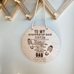 Personalised Stepped Up Dad Hanging Plaque sign Wood Engraved | Father&#39;s Day | Bonus Dad | Step Dad | Gifts for step dad | Custom Wood Gift