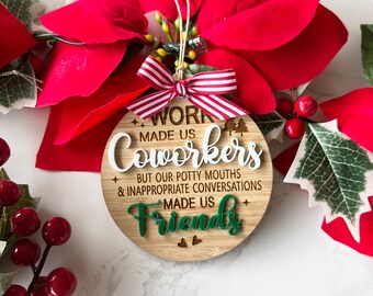 Coworker Christmas Ornament: "Work Made Us Coworkers" Bamboo Gift