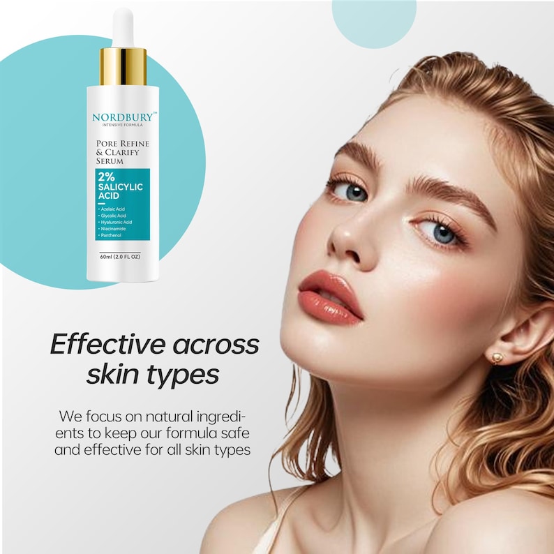 May include: A skincare product bottle with a dropper, labeled "NORDBURY Pore Refine & Clarify Serum" containing 2% Salicylic Acid. The bottle is white with gold accents. The image also includes the text "Effective across skin types".