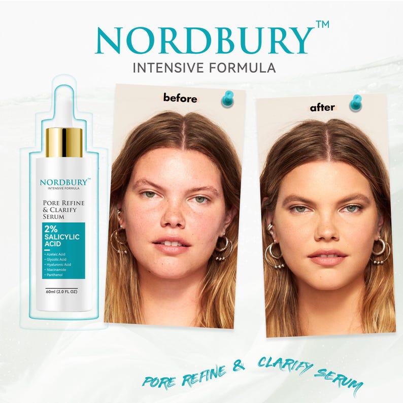 May include: An advertisement for Nordbury Pore Refine & Clarify Serum. The image shows a serum bottle with a dropper, and before and after photos of a person's face. The serum bottle is 2.0 fl oz.