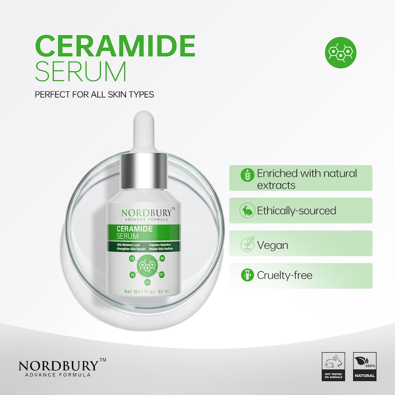 May include: A white Nordbury Ceramide Serum bottle with a dropper, inside a clear petri dish. The label reads "Ceramide Serum" and "Advance Formula". The image also includes text stating the serum is enriched with natural extracts, ethically-sourced, vegan, and cruelty-free.