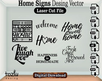 Home Sweet Home Signs Laser Cut Vector File
