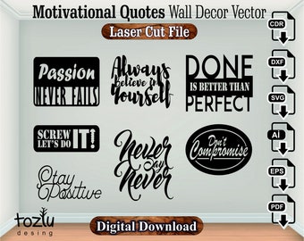 Motivational Quotes Sign Laser Cut Vector File Svg Cdr Dxf