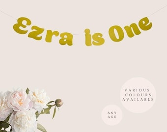 Personalised 1st Birthday Banner Is One Banner Custom Banner Gold Party Decoration Silver Birthday Garland One Two Three Four