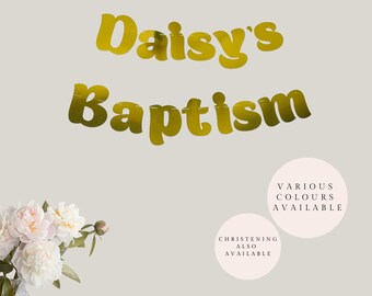 Personalised  Baptism Banner. Party Decoration. Party Back drop. Custom Garland.