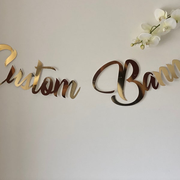 Custom Banner For Any Occasion. Personalised birthday, anniversary, Christmas banner, New Year party decoration Gold, Silver, and Rose Gold.