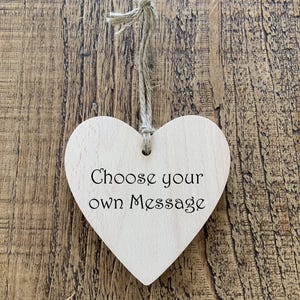 Wooden Hanging Heart Plaque\Sign, Any Design, Personalised Message Keepsake, Engraved Anniversary Gift Idea, Weddings, Housewarming Present