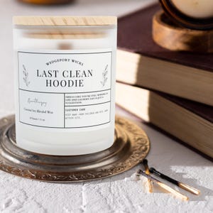 Last Clean hoodie matglazen kaars (11 oz), propcadeau, cadeau vriendin, cadeau beste vriend, cadeau beste vriend lange afstand, grappige kaarsen
