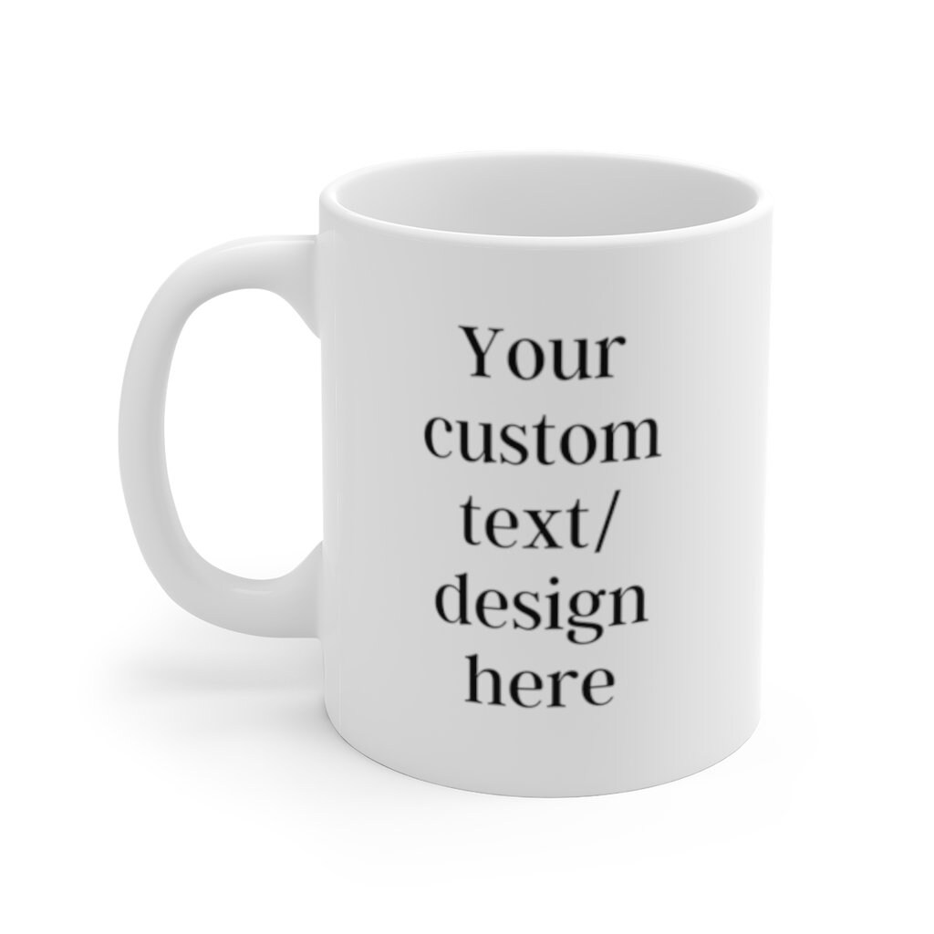 Custom mug Custom mug Personalized Gift Large Mug Gifts Gift Etsy
