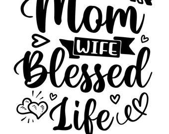 Download Mom Wife Life Svg Etsy