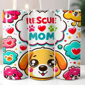 Diseño de sublimación de vaso flaco de mamá de perro / Sublimación de mamá de rescate / Envoltura de diseño de mamá de perro / Sublimación de perro de rescate / Vaso flaco de perro