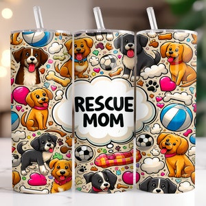 Diseño de sublimación de vaso flaco de mamá de perro / Sublimación de mamá de rescate / Envoltura de diseño de mamá de perro / Sublimación de perro de rescate / Vaso flaco de perro
