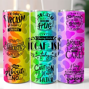 Sarcastic Tumbler Wrap Design | Seamless Tumbler Wrap png | Sarcastic Tumbler | Funny Tumbler | Sublimation Design | Sublimation Wraps
