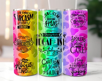 Sarcastic Tumbler Wrap Design | Seamless Tumbler Wrap png | Sarcastic Tumbler | Funny Tumbler | Sublimation Design | Sublimation Wraps