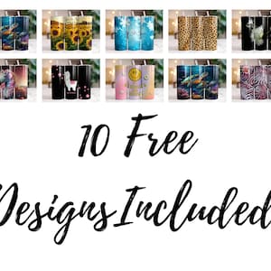 May include: Ten different designs for sublimation tumblers. The designs include a unicorn, a llama, sunflowers, a seashell, a dandelion, a smiley face, a turtle, and a zebra print.  10 Free Designs Included!