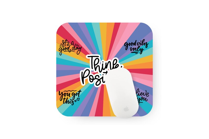 Think Positive Mouse Pad | PNG Good Vibes | Mouse Pad Sublimation ...