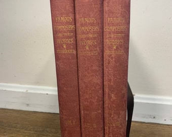 Famous Composers and Their Works Complete 3 Volume Set, 1981
