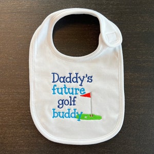 Daddy’s future golf buddy bib, Embroidered baby bib