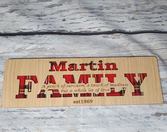 Custom personalised wooden family name sign with personal message and choice of tartan , custom street sign.