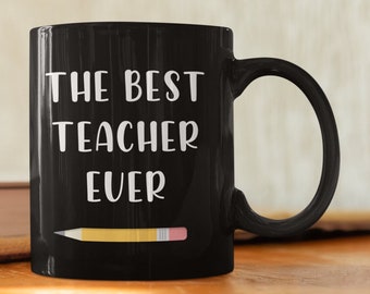 Best Teacher Coffee Mug, Teacher Gift, Gift For Teacher, Teacher Appreciation Gift, Thank You Gift, Teacher Birthday Christmas Gift