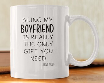 Boyfriend mug, boyfriend gift, gift for boyfriend, gift for him, valentines day gift, funny mug, boyfriend birthday Christmas gift